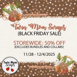 TWINMOMSCRAPS_2025_BLACKFRIDAY_SALE.jpg