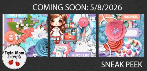 TWINMOMSCRAPS_NURSE_LIFE_SNEAK.jpg