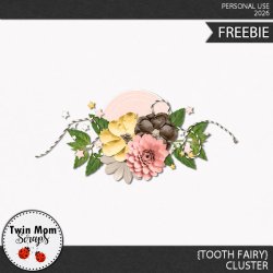 TWINMOMSCRAPS_TOOTH_FAIRY_CLUSTER.jpg