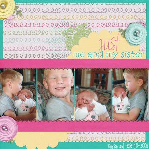 Just me and my sister