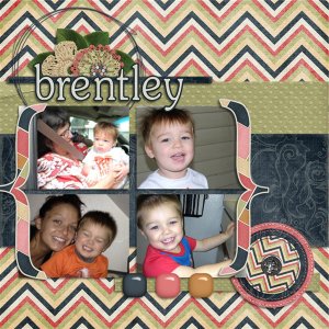 Brentley! using Be Bold by Created by Jill Scraps