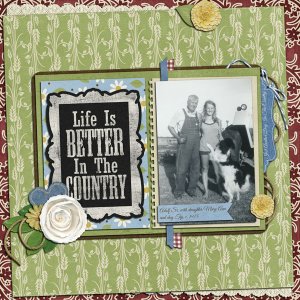 Life is Better in the Country