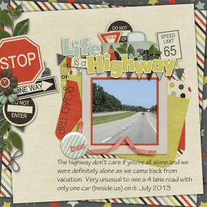 Life is a Highway - an empty highway