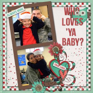 Who loves ya Baby
