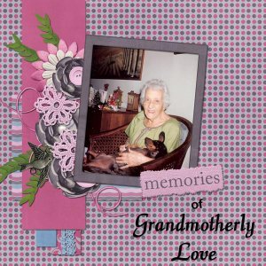 (Memories of) Grandmotherly Love