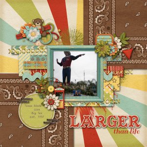 Larger than Life