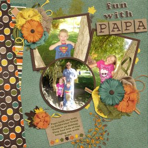 Fun With Papa