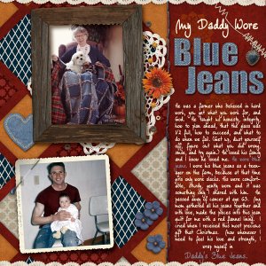 My Daddy Wore Blue Jeans