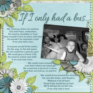 If I only had a bus...