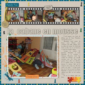 La cabane en mousse