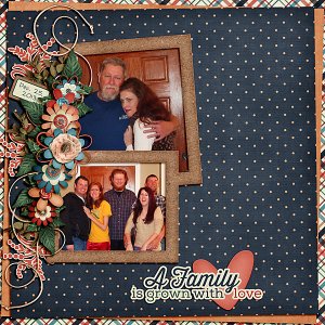 A Family Is Grown With Love