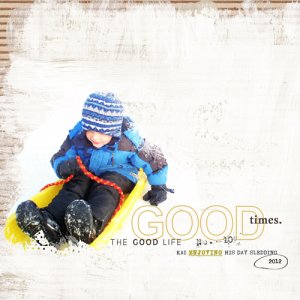 Good Times, Snow