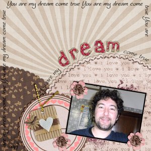 You are my dream come true