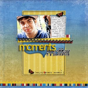 Moments Matter