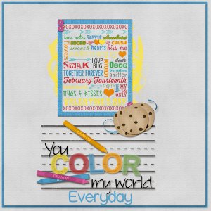 You Color My World Everyday