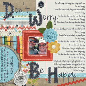 Don't Worry - Be Happy!