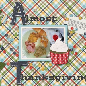 Almost Thanksgiving