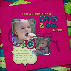 You Can Have Your Cake + Eat It Too!