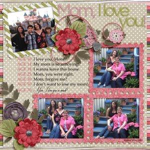 Mom, I love you!