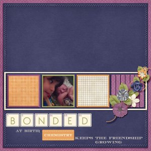 Bonded at Birth