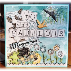40 and Fabulous Birthday Card