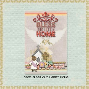 Card Bless Our Happy Home