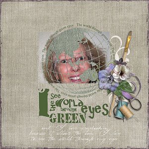 I see the world through green eyes