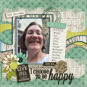 I choose happy