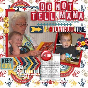 Do Not Tell Mama!!