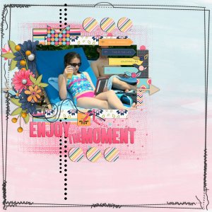 enjoy the moment