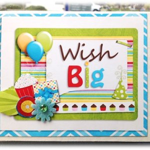 Wish Big Birthday Card