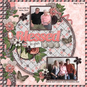 Blessed Be Your Mom