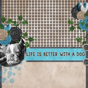 LifeIsBetterWithADog