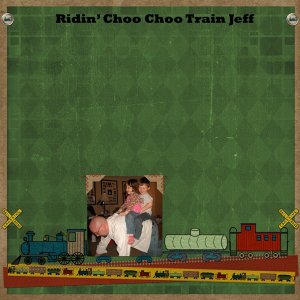 Choo Choo Train Jeff