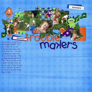 Trouble Makers