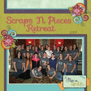 Scraps N Pieces Retreat 2013