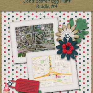 Joe's Easter Egg Hunt Riddle #4