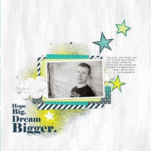 ~Hope Big. Dream Bigger.~