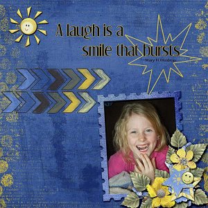 A Laugh is a Smile that bursts.