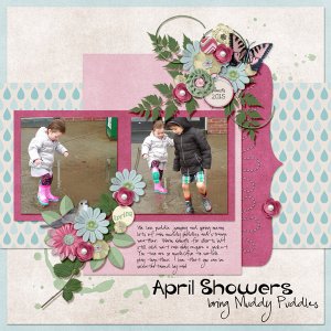 April Showers bring Muddy Puddles