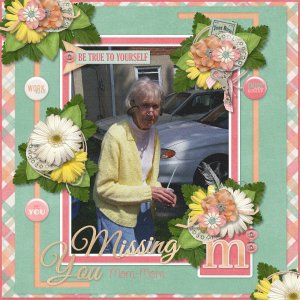 Missing You, Mom-Mom