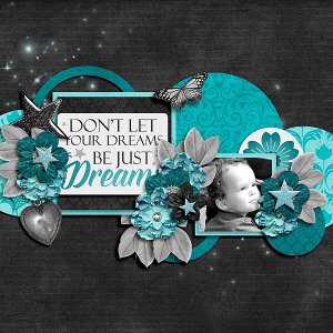 Don't Let Your Dreams Be Just Dreams