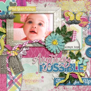 Anything is Possible