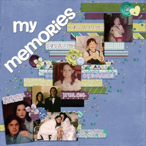 MY MEMORIES