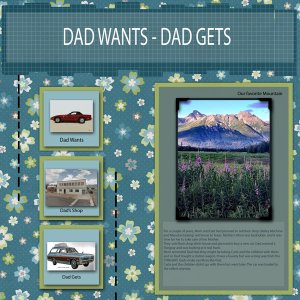 Dad Wants   -   Dad Gets