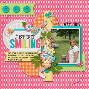 Just Keep Smiling