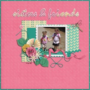 Sisters and Friends