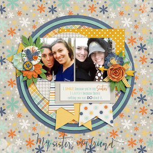 My Sister, My Friend