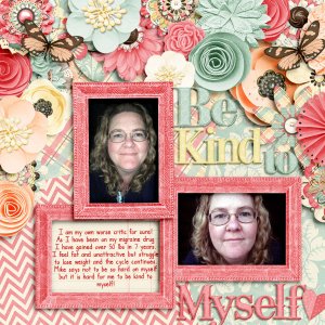 Be Kind to Myself