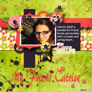 My Friend Catrice